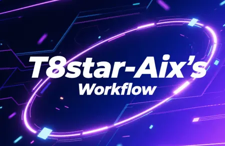 T8star-Aix's Workflow