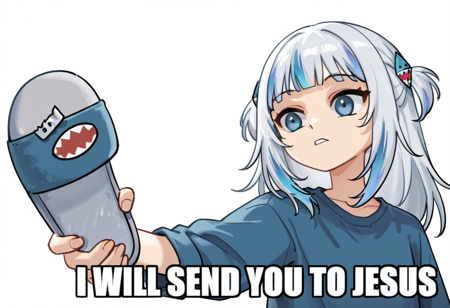 I will send you to jesus | Meme Concept Pose | IllustriousXL and NoobAI V1