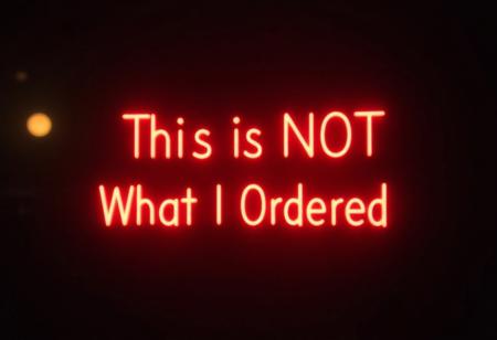 A Window Neon-Sign That Reads: 'This Is NOT What I Ordered' in a Star Trek Font