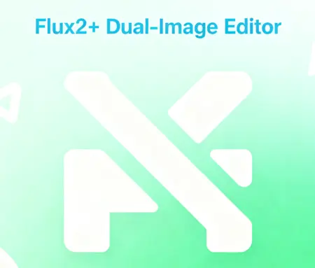 Flux2+ Dual-Image Editor