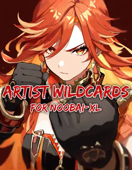 [NoobAI-XL / NAI-XL] Artist Wildcards (e621/Danbooru)