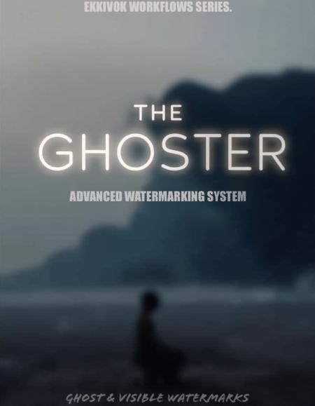 THE GHOSTER - ADVANCED WATERMARKING SYSTEM. v1.0