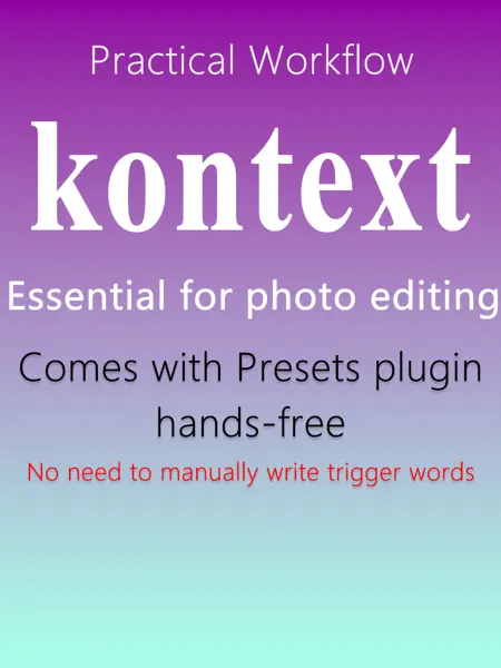 Flux_kontext_dev (with Presets plugin, freeing hands and eliminating the need for handwritten trigger words)