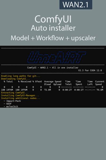 ComfyUI auto installer WAN | SageAttention | 50XX cards compatible | v2.4