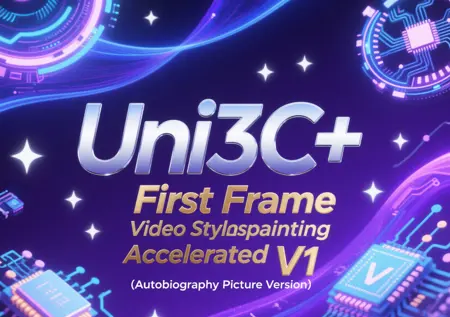 Uni3C+ First Frame Video Style Transpainting Accelerated V1 (Autobiography Picture Version)