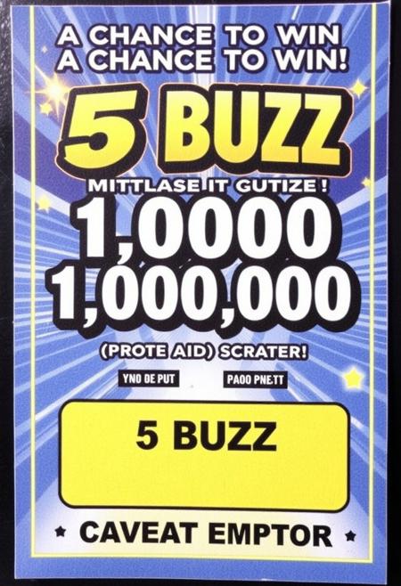 a 5 BUZZ scratch off lottery ticket where the prize is 1,000,000,000 BUZZ, it says " A CHANCE TO WIN MORE BUZZ ! " at the top of the flashy ticket, The price is " 5 BUZZ ". at the bottom of the ticket it says " CAVEAT EMPTOR ".