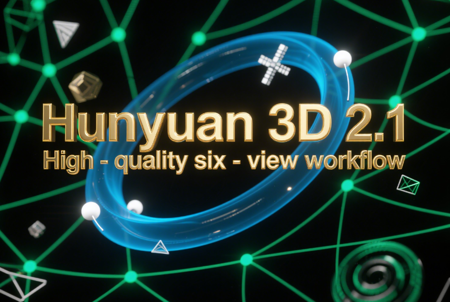 Hunyuan 3D 2.1 High-Quality Texture Workflow v1.0