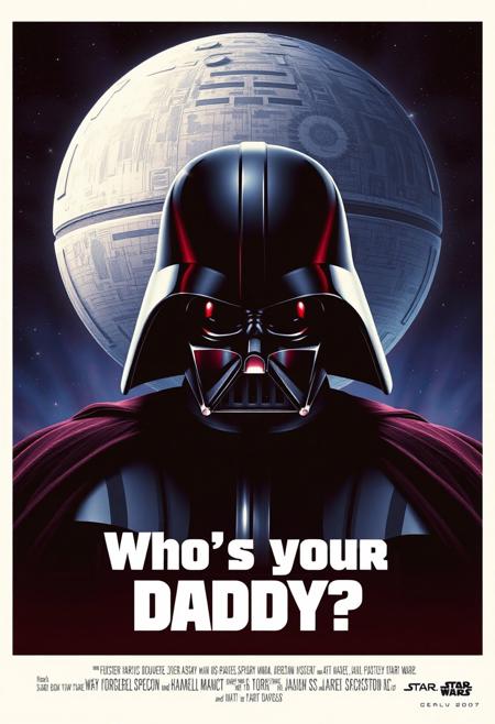 Scifi movie poster of Darth Vader looking down to viewer in a dominant pose. Death Star in the background. The title says "Who’s your daddy?" in star wars lookalike fonts.