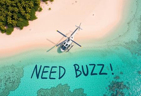 Helicopter aerial view of tropical desert island beach where there is written text by a survivor "NEED BUZZ"