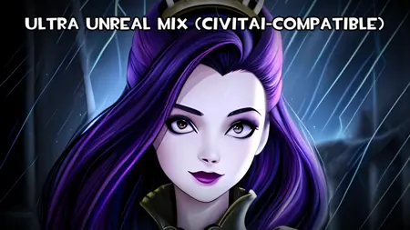 Ultra Unreal Mix (Civitai Compatible)