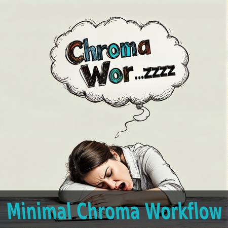 Super Basic Chroma Workflow v1.0