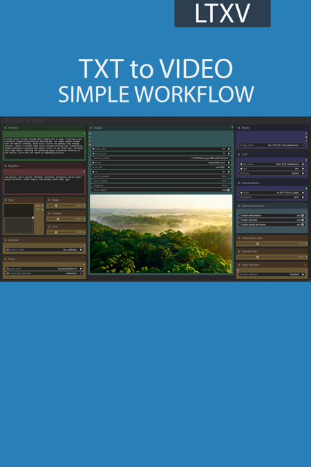 TXT to VIDEO simple workflow LTXV | FLORENCE | INTERPOLATION | UPSCALE v1.0