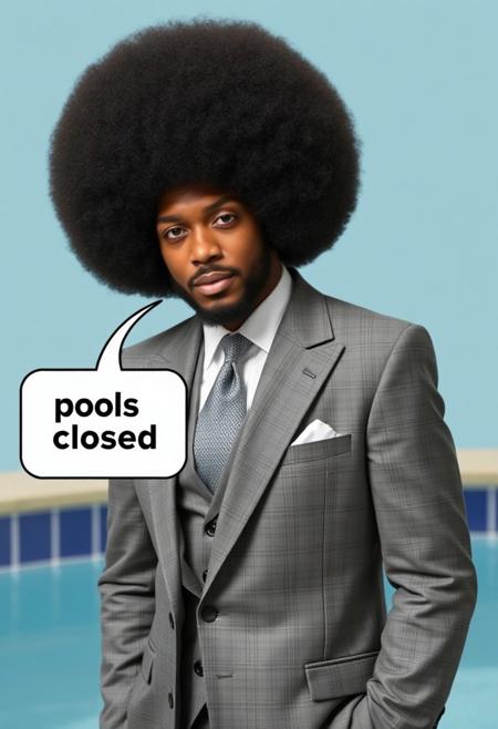 text bubble:"pools closed" warns a nicely dressed gentleman in a gray suit with a very large afro