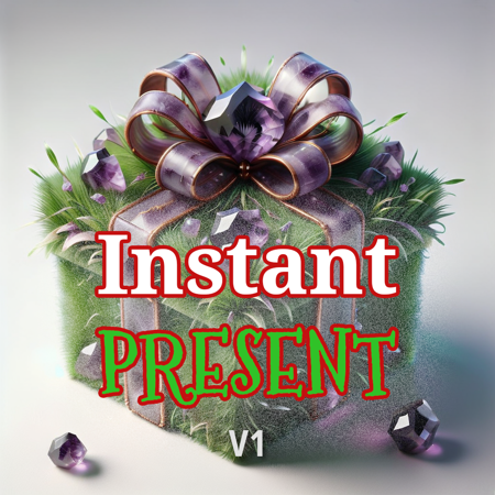 🎁Instant Present🎁 V1
