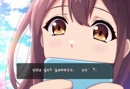 A female up close, long hair, speaking, anime, "you got games on yo' phone?" In pixel text on top of screen, beautiful background, brown eyes, looking up at viewer