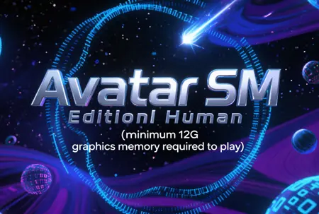 Avatar SM Edition Digital Human (minimum 12G graphics memory required to play)