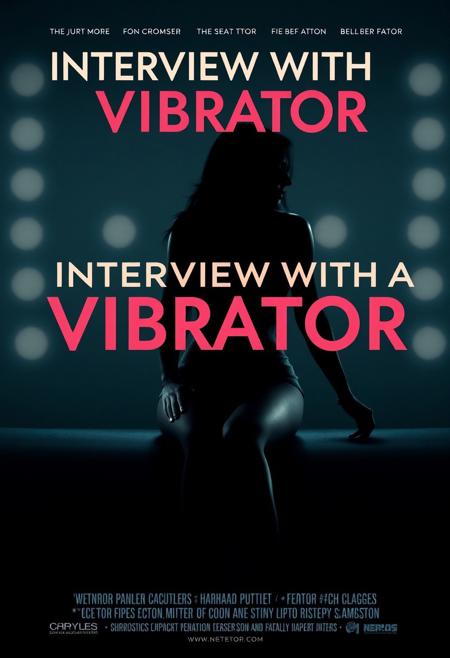 A movie poster for the erotic movie "Interview With A Vibrator" with notes and credits.