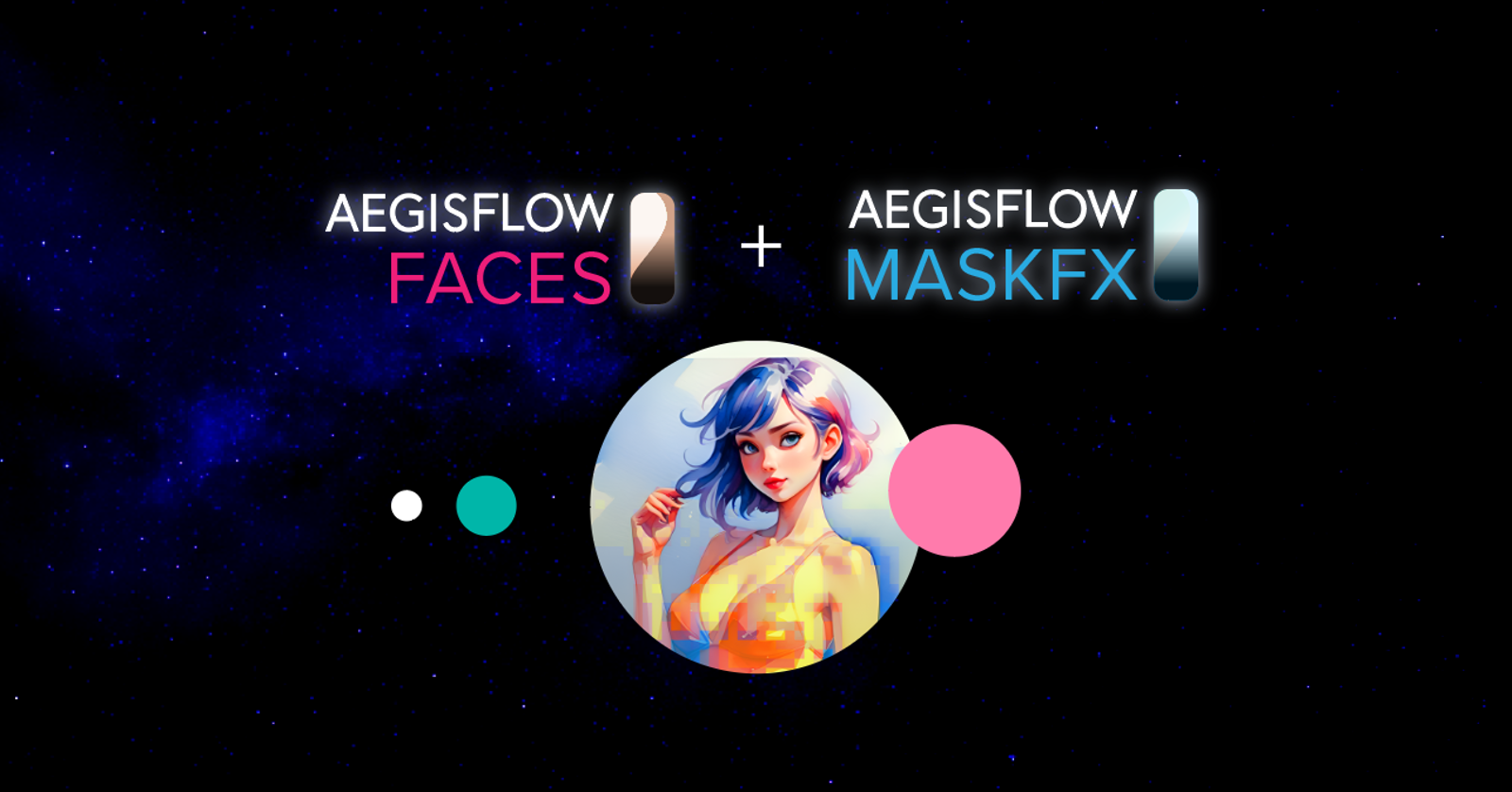 AegisFlow Faces and MaskFX