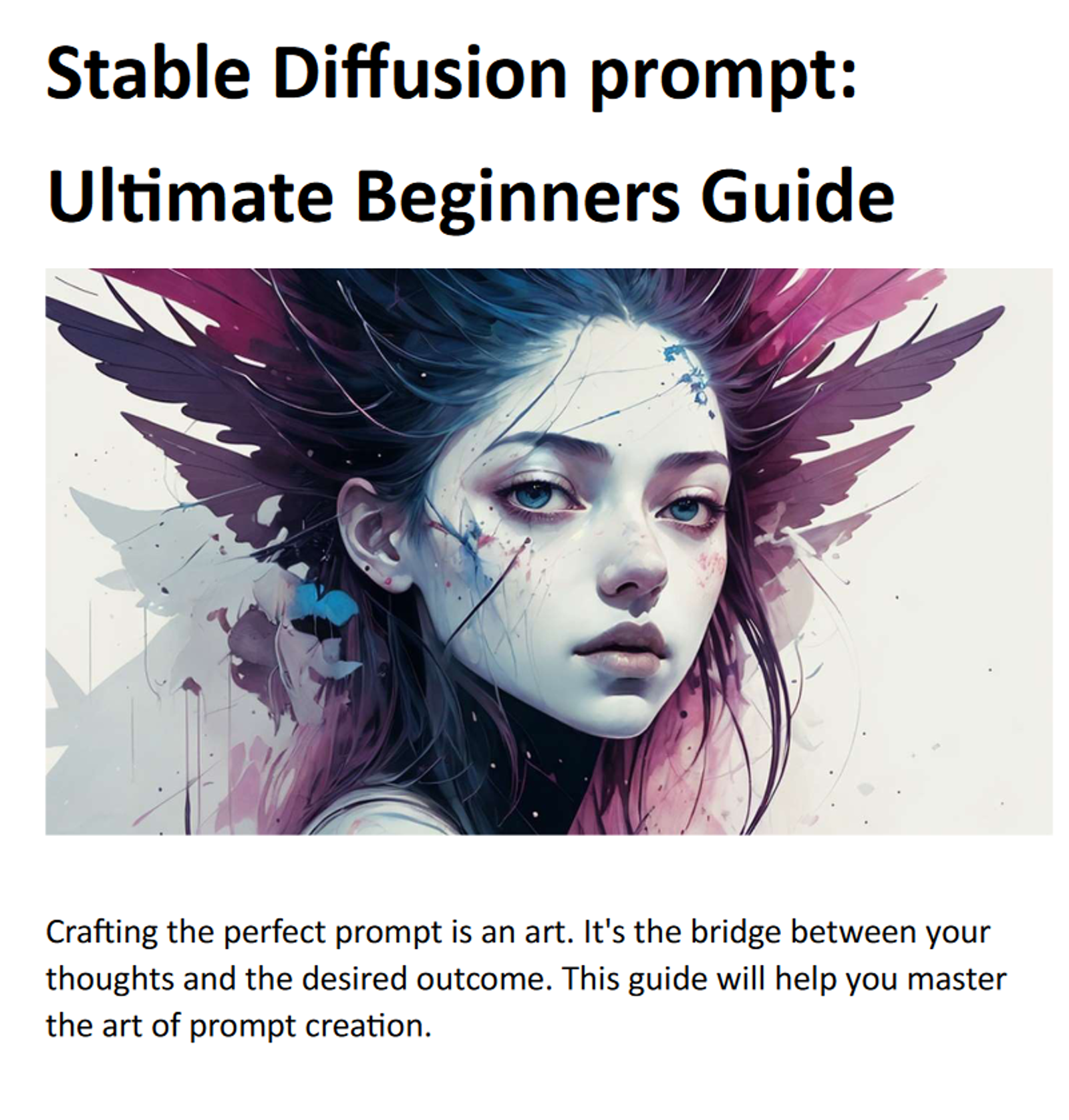 Stable Diffusion prompt: Ultimate Beginners Guide - October 2023