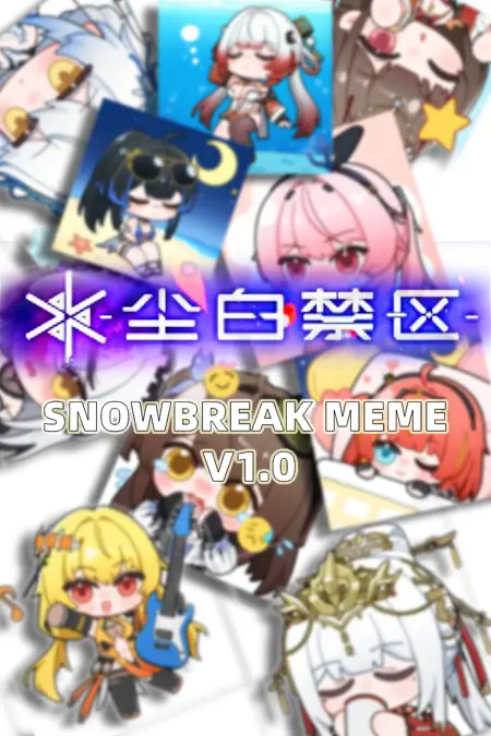 [Concept] Snowbreak 表情包 meme concept V1.0