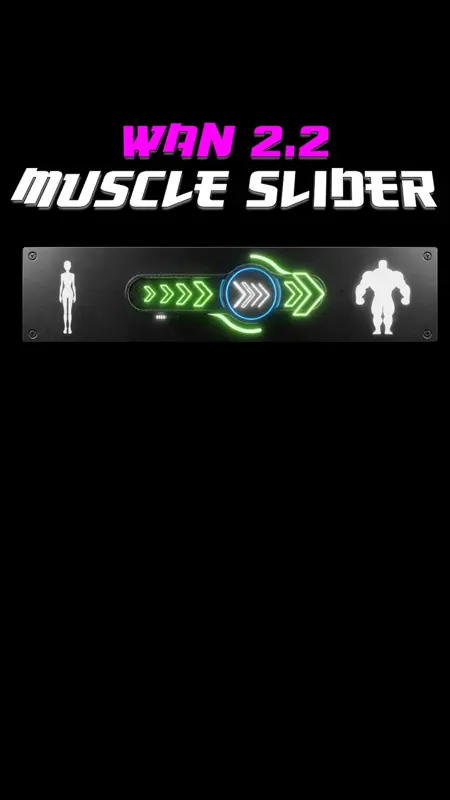 [Wan2.2] Muscle slider
