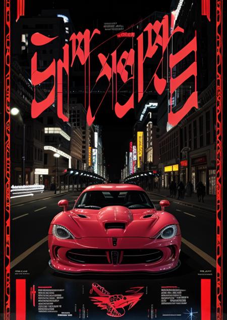 poster, ((blackletter)), (dodge viper gts), (night city scenery), (text, logos, lettering), ((best quality)) , <lora:acid 3:1>