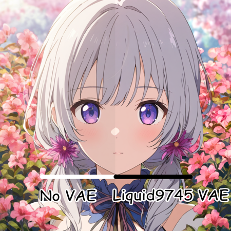 Liquid111VAE & Liquid9745VAE SDXL_9745VAE