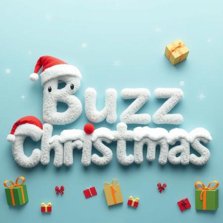 Living letters, (they form a phrase: Buzz for Christmas), focus on letters, keep the form phase, funny letters, all letter have santa claus hat, gifts all around