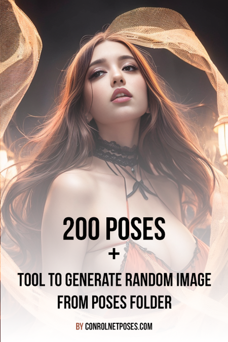 200 Woman Poses + Random Image Generator from poses folder, A windows tool by controlnetposes.com v1.0