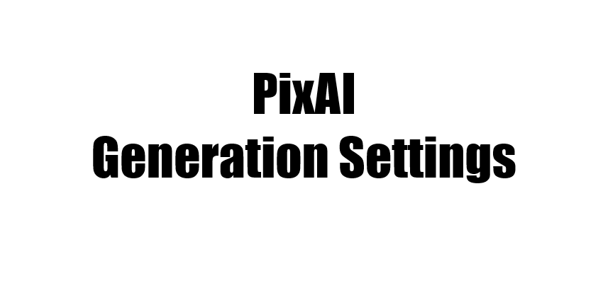 PixAI [Image Generation]