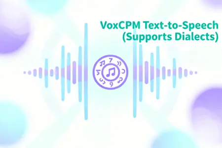 VoxCPM Text-to-Speech (Supports Dialects)