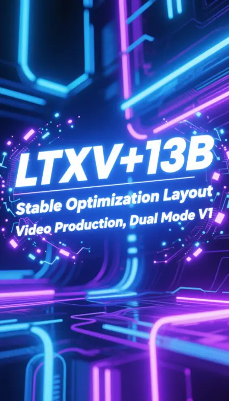 LTXV+13B Stable Optimization Layout, Video Production, Dual Mode V1